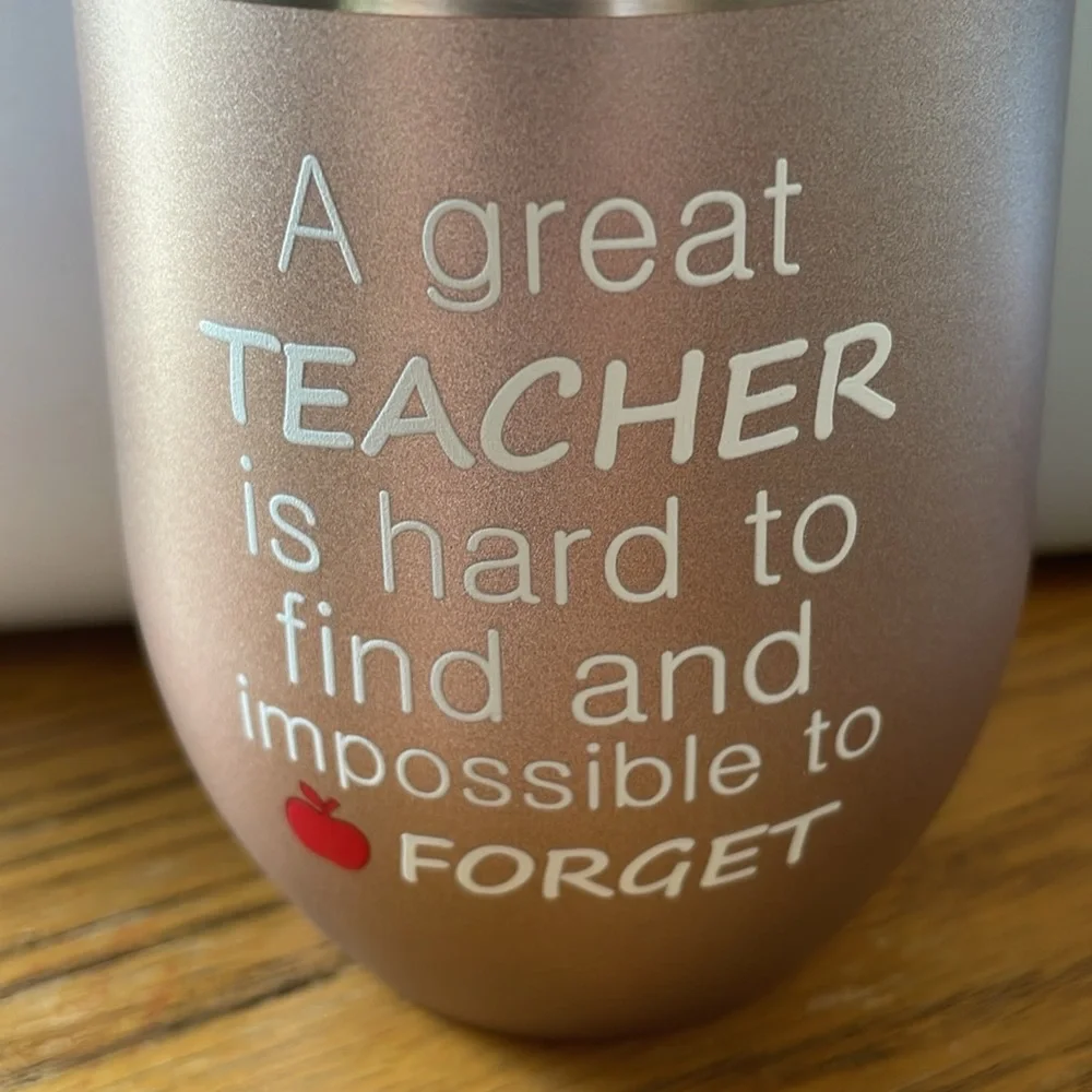 Tumbler “A Great Teacher is Hard to Find and Impossible to Forget” NEW - Picture 2 of 5